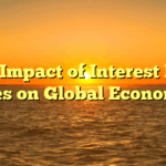 The Impact of Interest Rate Hikes on Global Economies