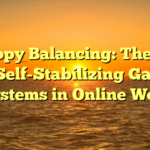 Entropy Balancing: The Rise of Self-Stabilizing Game Ecosystems in Online Worlds”