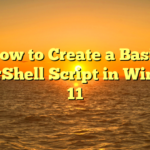 How to Create a Basic PowerShell Script in Windows 11